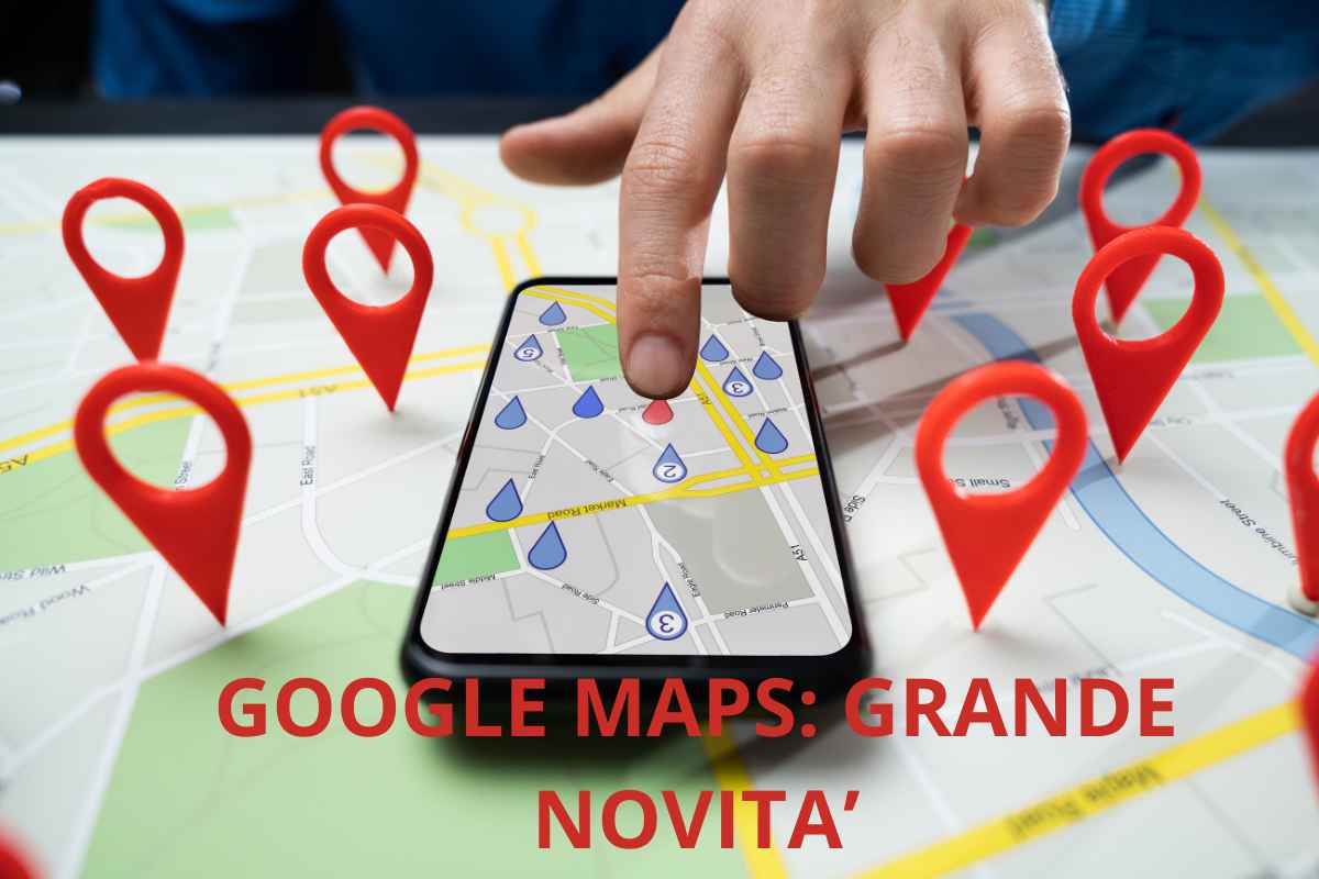 Google Maps aggiunta straordinaria novità